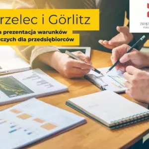 Zgorzelec i Görlitz – wspólna prezentacja warunków gospodarczych dla przedsiębiorców
