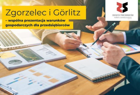 Zgorzelec i Görlitz – wspólna prezentacja warunków gospodarczych dla przedsiębiorców