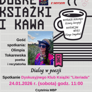 „Biblioteka z sercem” - Spotkanie Dyskusyjnego Klubu Książki „Literiada”