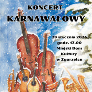 Koncert Karnawałowy Państwowej Szkoły Muzycznej