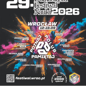 29. Dolnośląski Festiwal Nauki w Zgorzelcu