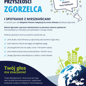Porozmawiajmy o klimatycznej przyszłości Zgorzelca! Zaproszenie na spotkanie z mieszkańcami